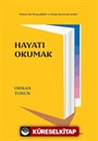 Hayatı Okumak