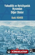 Yahudilik ve Hıristiyanlık Açısından Diğer Dinler