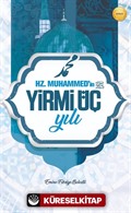 Hz.Muhammed'in (Sas) Yirmi Üç Yılı