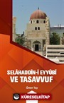 Selahaddin-i Eyyûbi ve Tasavvuf