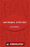 Matruşka Atölyesi