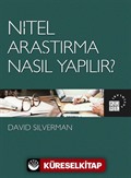 Nitel Araştırma Nasıl Yapılır?