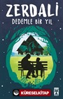 Zerdali / Dedemle Bir Yıl