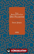 Yeni Başlayanlar İçin Din Felsefesi