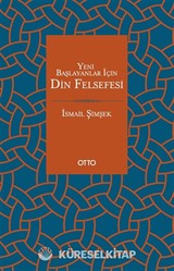 Yeni Başlayanlar İçin Din Felsefesi