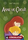 Anne ve Çocuk