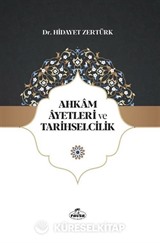 Ahkam Ayetleri ve Tarihselcilik
