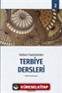 Nebevi Hadislerden Terbiye Dersleri - 2