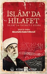 İslam'da Hilafet (İslam'da İmamet-i Kübra)