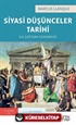 Siyasi Düşünceler Tarihi : İlk Çağ'dan Günümüze