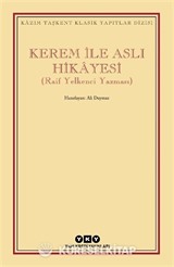 Kerem ile Aslı Hikayesi (Raif Yelkenci Yazması)