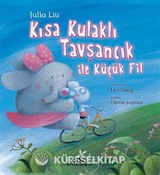 Kısa Kulaklı Tavşancık ile Küçük Fil