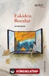 Eskiden Buralar