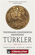 Theophanes Confessor'ün Kroniğinde Türkler: 284-813