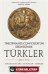 Theophanes Confessor'ün Kroniğinde Türkler: 284-813