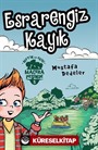 Metin ve Ekibi 5 / Esrarengiz Kayık