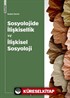 Sosyolojide İlişkisellik ve İlişkisel Sosyoloji