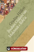 Gönlün Halleri İbrahim Gülşenî'nin Makamat-ı İlahî'si