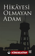 Hikayesi Olmayan Adam