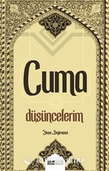 Cuma Düşüncelerim
