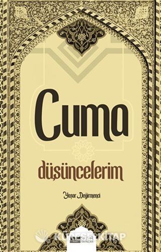 Cuma Düşüncelerim