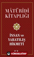 İnsan ve Yaratılış Hikmeti