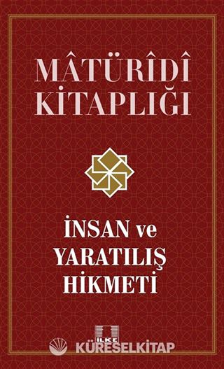 İnsan ve Yaratılış Hikmeti