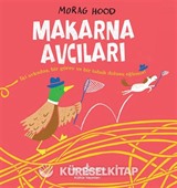 Makarna Avcıları