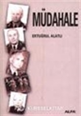 Müdahale 12 Mart 1971 - 12 Eylül 1980 (Yorumsuz)