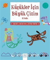 Küçükler İçin Büyük Çizim Kitabı