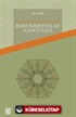 16.Yüzyıl Osmanlı'sında Bir Müfessir-Sûfi Baba Nimetullah Nahcuvanî