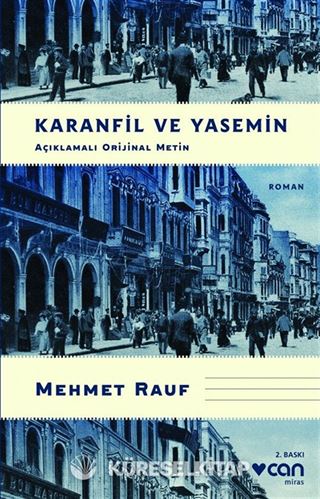 Karanfil ve Yasemin (Açıklamalı Orijinal Metin)