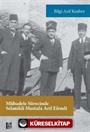 Mübadele Sürecinde Selanikli Mustafa Arif Efendi