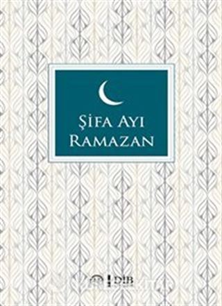 Şifa Ayı Ramazan