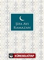 Şifa Ayı Ramazan