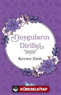 Duyguların Dirilişi