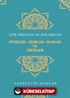 Çok Okunan Az Anlaşılan Sureler-Aşırlar-Dualar ve Zikirler