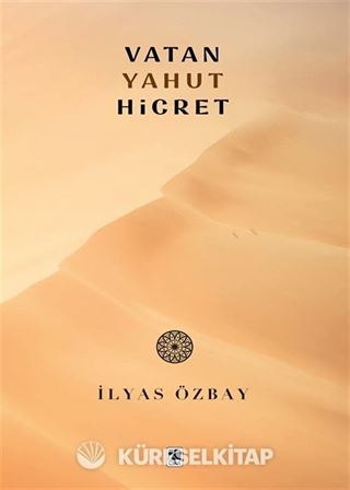 Vatan Yahut Hicret
