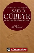 Said B. Cübeyr ve Tefsir İlmindeki Yeri