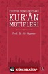 Kültür Dünyamızdaki Kur'an Motifleri