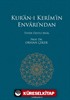 Kur'an-ı Kerim'in Envarı'ndan Tefsir Özetli Meal