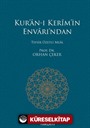 Kur'an-ı Kerim'in Envarı'ndan Tefsir Özetli Meal