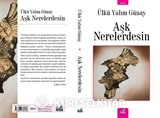 Aşk Nerelerdesin