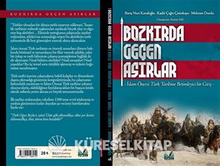 Bozkırda Geçen Asırlar