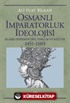 Osmanlı İmparatorluk İdeolojisi