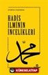 Hadis İlminin İncelikleri