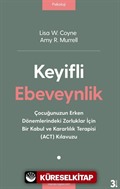 Keyifli Ebeveynlik