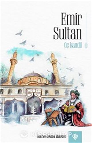 Emir Sultan Üç Kandil