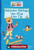 Arkadaşım Çağlar / Noktadan Noktaya 1'den 20'ye A'dan Z'ye