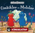 Cimbikler ve Mololar